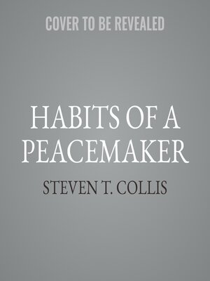 cover image of Habits of a Peacemaker